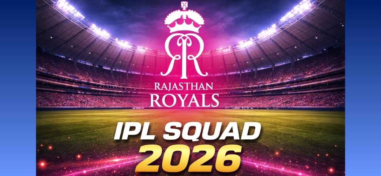 RR-Rajasthan Royals IPL Squad 2026